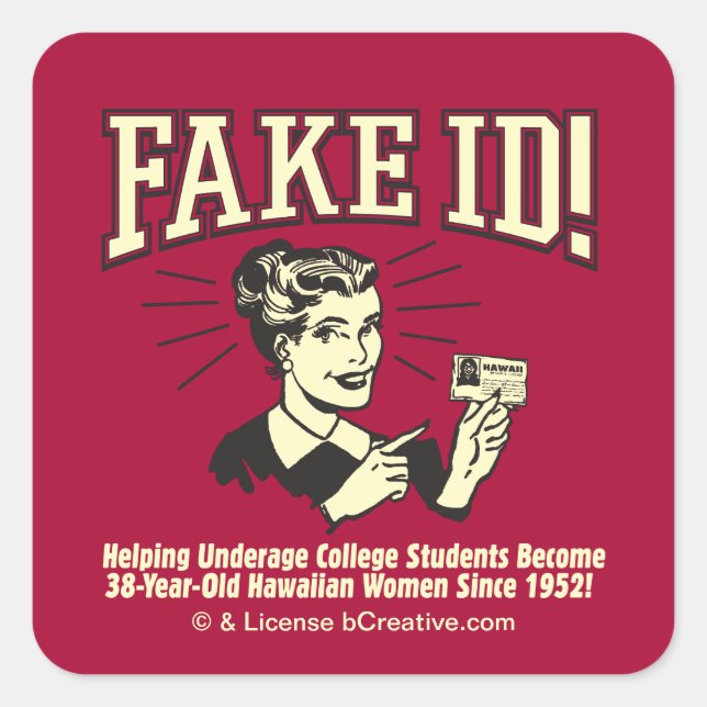 Fake-ID: Uni von minderjährigen Hawaii Quadratischer Aufkleber (Vorderseite)