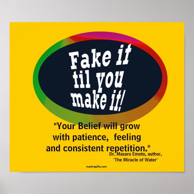 Fake it til you make it Poster (Devant)