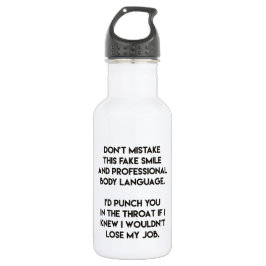Fake lächeln - Funny, sarkastisch zitiert Edelstahlflasche
