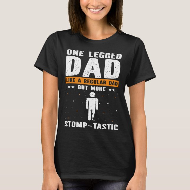Fake Limb Quote for Artificial Leg and Prosthetic  T-Shirt (Vorderseite)