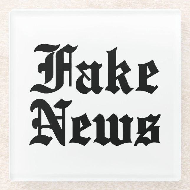 Fake News Glasuntersetzer (Vorderseite)