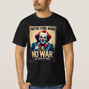Fake News Kein Krieg Iran Propaganda T-Shirt