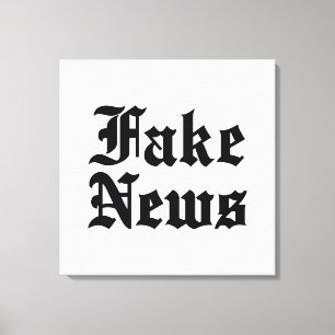 Fake News Leinwanddruck