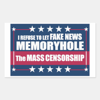 Fake News Memoryhole Die Massenzensur Rechteckiger Aufkleber