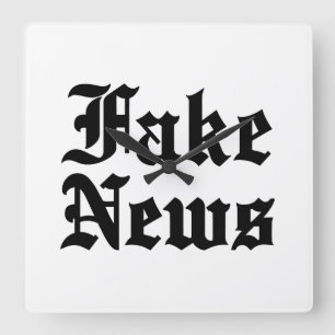 Fake News Quadratische Wanduhr