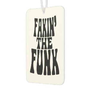 Fakin' der Funk Autolufterfrischer