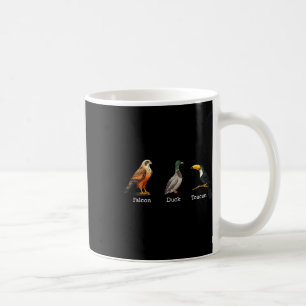 Falcon Ente Tukan Vögel Subtil Anti Trump Kaffeetasse