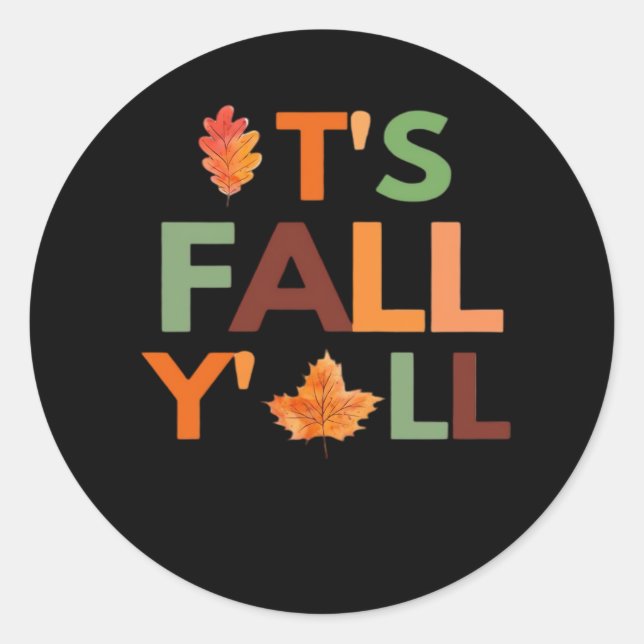Fall Autumn Season Collection It’s Fall Y’all Clas Runder Aufkleber (Vorderseite)