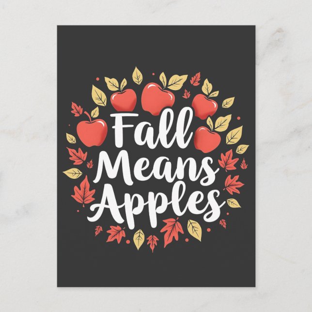 Fall bedeutet Apple Picking Saison Herbst Herbst Postkarte (Vorderseite)