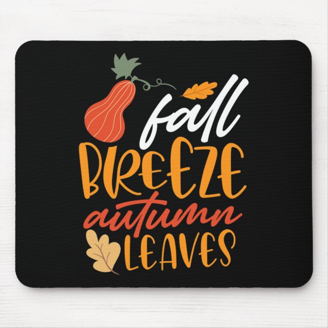 Fall Breeze und Herbst Blätter Mousepad (Vorne)
