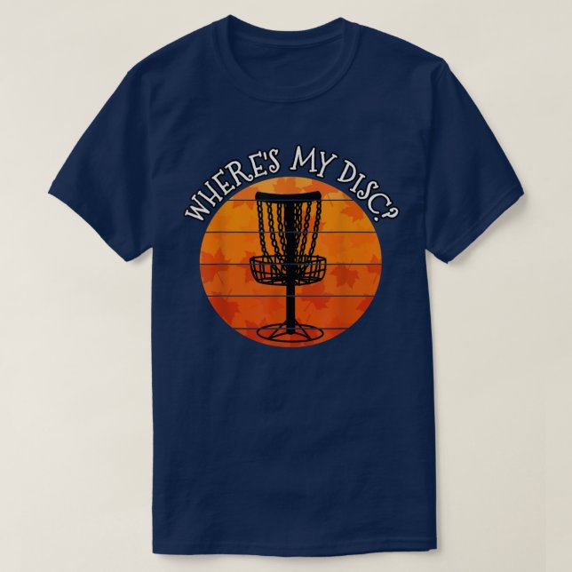 Fall Disk Golf, woher meine Festplatte, Disk Golfe T-Shirt (Design vorne)