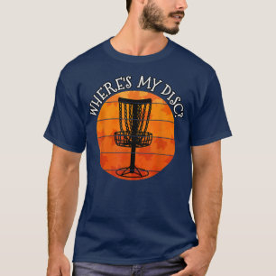 Fall Disk Golf, woher meine Festplatte, Disk Golfe T-Shirt