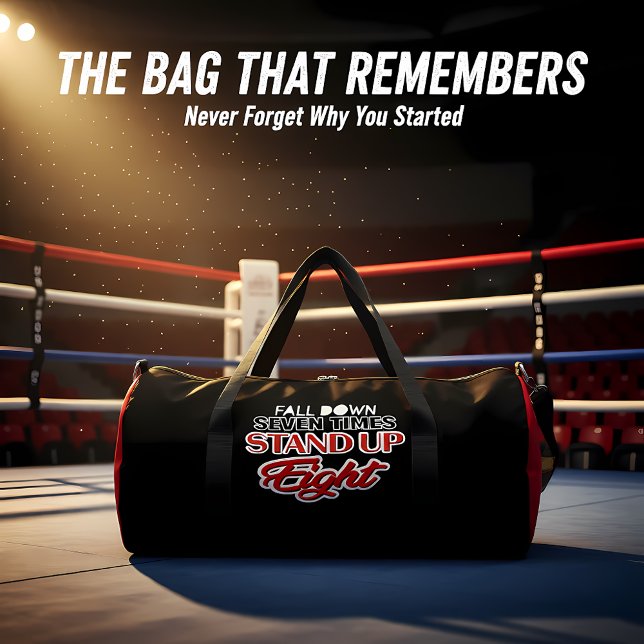 Fall Down Seven Stand Up Eight Duffle Bag (Von Creator hochgeladen)