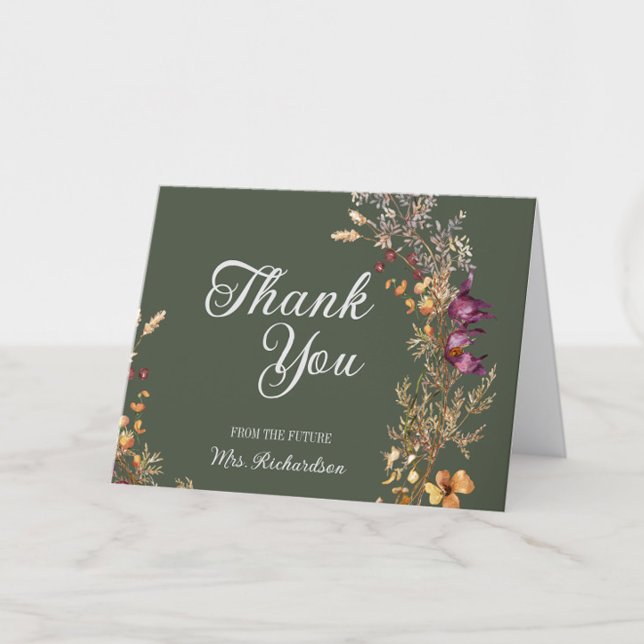 Fall Floral Boho Brautparty geflogen Dankeskarte (Fall Bridal Shower Thank You Cards from the Future Mrs., Green Wildflower Floral, Autumn Flowers)