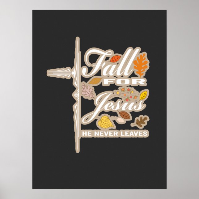 Fall für Jesus er nie verlasse Poster (Vorne)