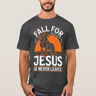 Fall für Jesus er verlasse nie Gott Löwen Kreuz au T-Shirt