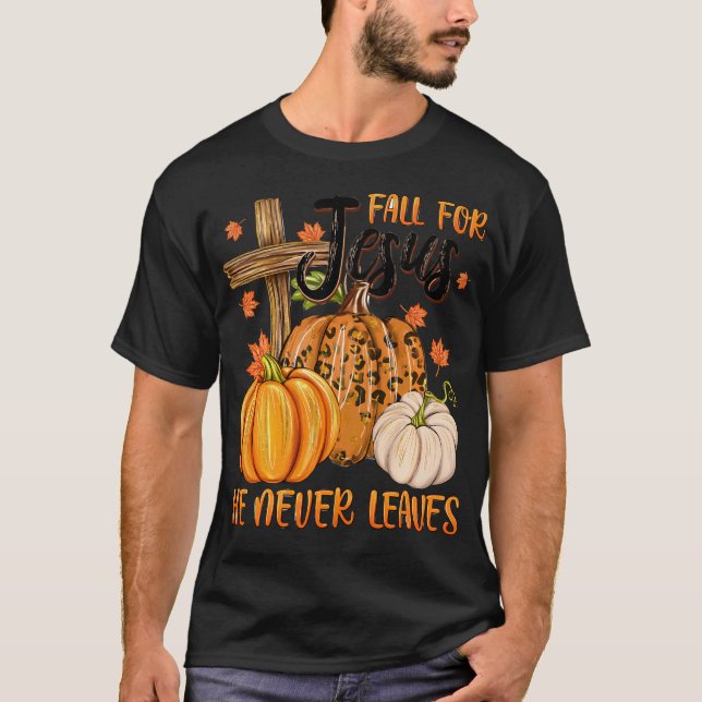 Fall für Jesus, er Verlasse nie T-Shirt (Vorderseite)