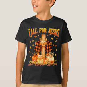 Fall für Jesus, er verlässt den Herbst nicht, chri T-Shirt