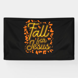 Fall für Jesus, Verlasse er nie Christlichen Glau Banner