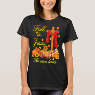Fall für Jesus Verlasse er nie Christliches Kreuz T-Shirt