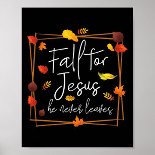 Fall für Jesus Verlasse er nie Herbst als Chris Poster