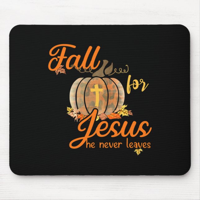 Fall für Jesus, Verlasse er nie Leopard Pumpkin Ch Mousepad (Vorne)