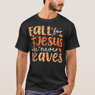 Fall für Jesus, Verlasse er nie Retro Herbst Dank T-Shirt