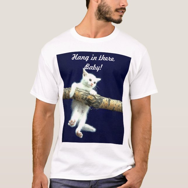 Fall herein dort, Baby! T-Shirt (Vorderseite)