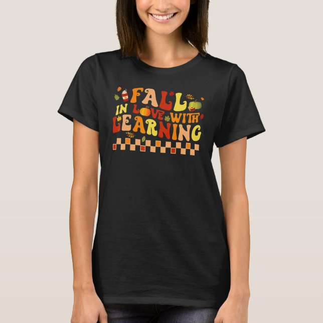 Fall in Love with Learning Retro Leaves Autumn Tha T-Shirt (Vorderseite)