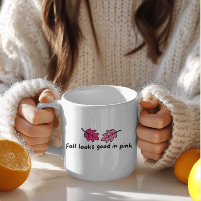Fall Looks Good in Pink | Cozy Fall Mug (Créateur téléchargé)