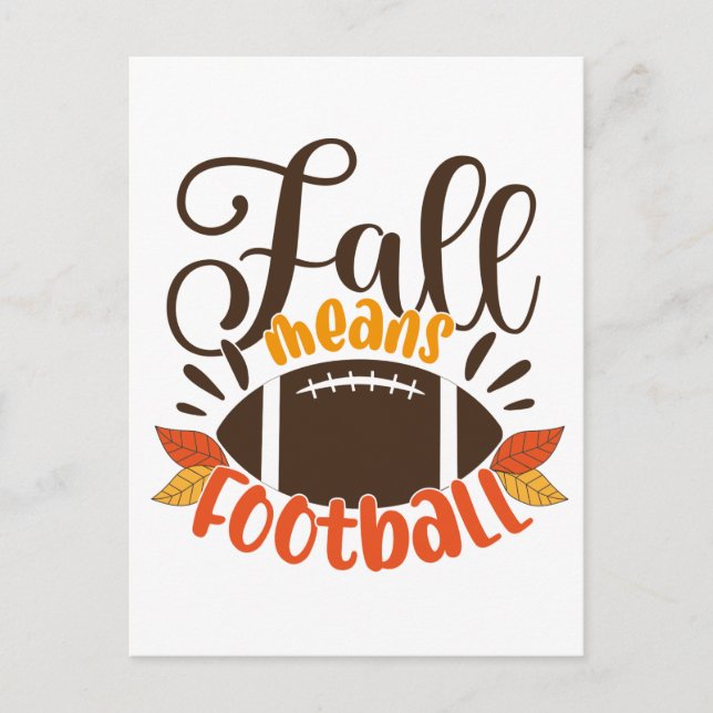 Fall Means Football Postkarte (Vorderseite)