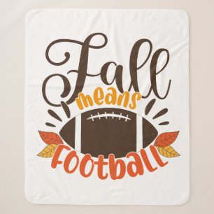 Fall Means Football Sherpadecke