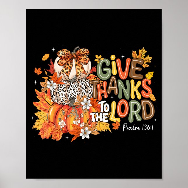 Fall Pumpkin Thanksgiving Christian Give Thanks To Poster (Vorne)