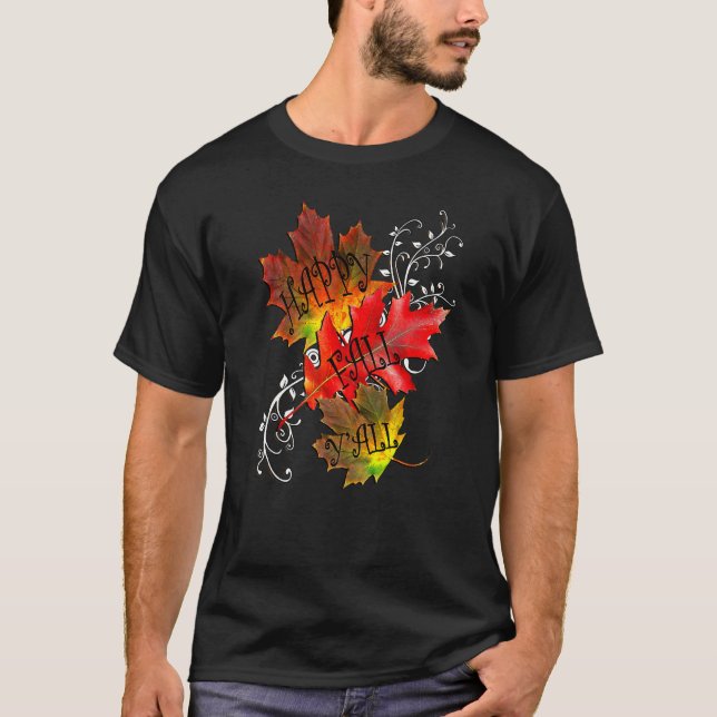 Fall Quote Happy Fall Yall Cute Autumn Leaves T-Shirt (Vorderseite)