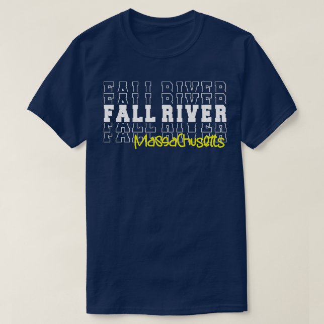 Fall River City Massachusetts Fall River MA T-Shirt (Design vorne)