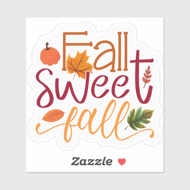 Fall Sweet Fall Aufkleber (Blatt)