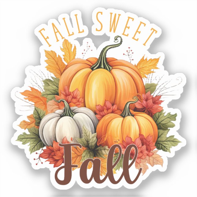 Fall Sweet Fall Aufkleber (Vorderseite)