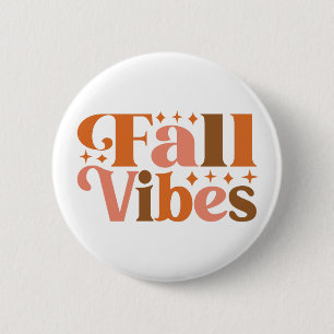 Fall Vibes Button