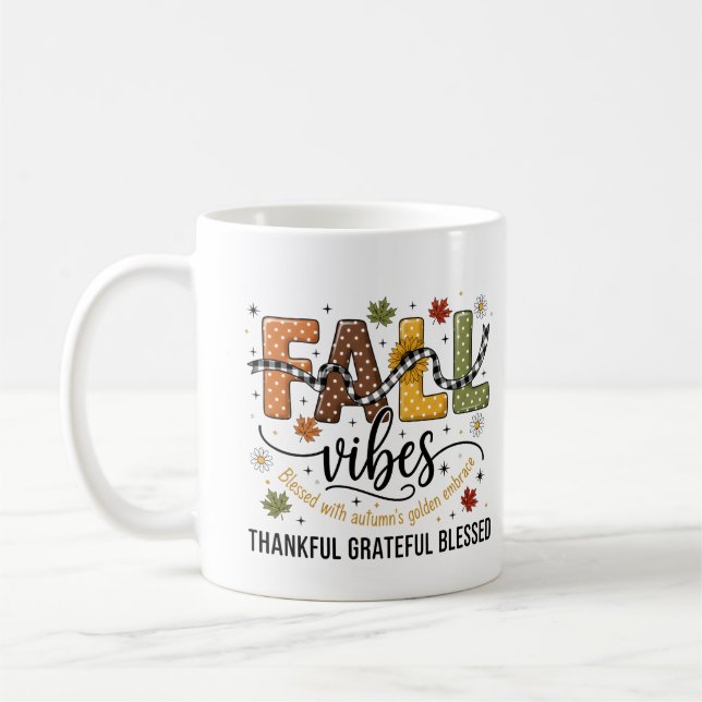 Fall Vibes Mug – Thankful, Grateful, Blessed Autum (Gauche)