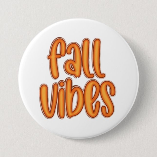 🍂 Fall Vibes Orange Text Graphic Button (Vorderseite)