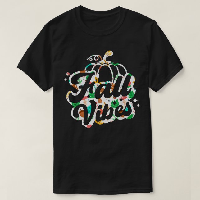 Fall Vibes Pumpkin Gewürzpumpen Patch Herbst als T-Shirt (Design vorne)