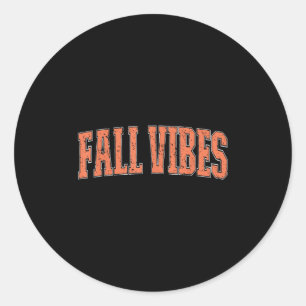 Fall Vibes Pumpkin Saison Erntedank Herbstleav Runder Aufkleber