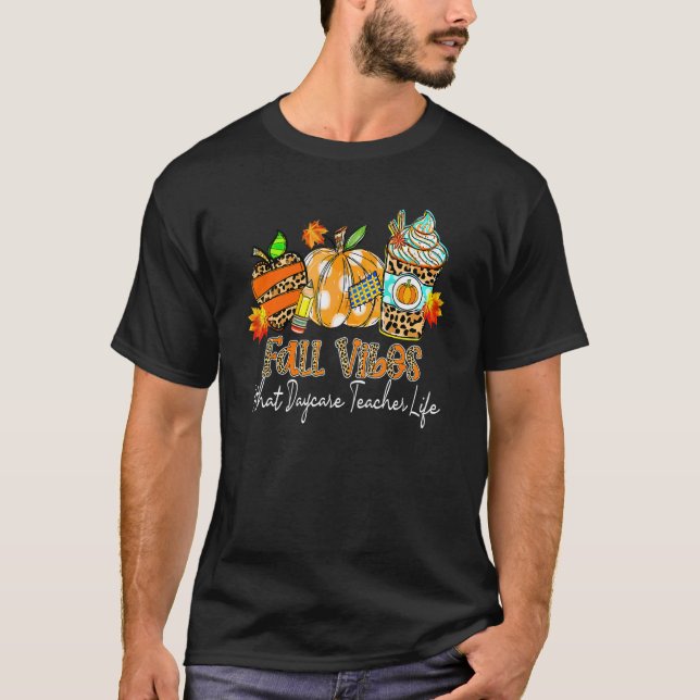 Fall Vibes & That Daycare Teacher Life Apple Penci T-Shirt (Vorderseite)