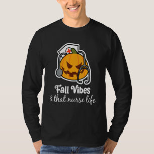 Fall Vibes that Nurs Tech Life Nurure Fall Saison  T-Shirt