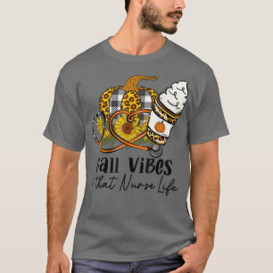 Fall Vibes & That Nurse Life Leopard Pumpkin Gewür T-Shirt