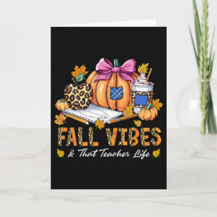 Fall Vibes und dieser Lehrer Life Stift Pumpkin th Karte