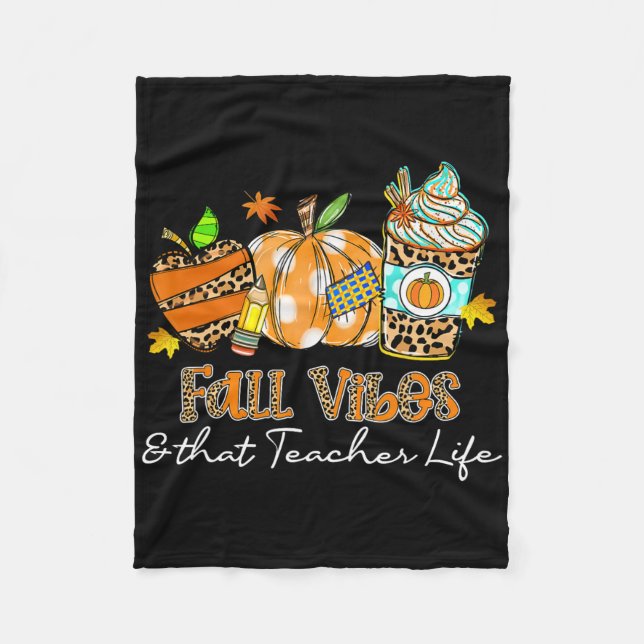 Fall Vibes und dieses Lehrer Life Apfelstiftpumpe Fleecedecke (Vorderseite)