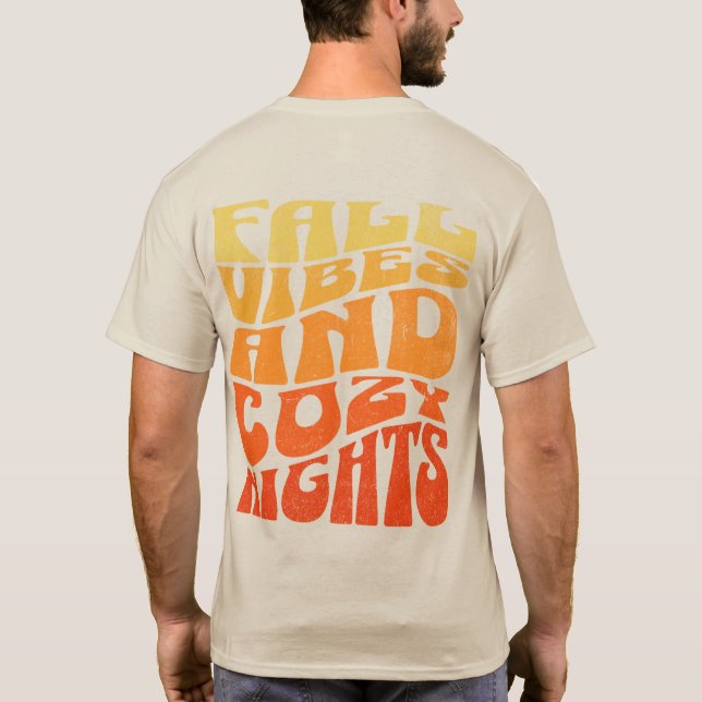 Fall Vibes und gemütliche Nächte T-Shirt (Rückseite)
