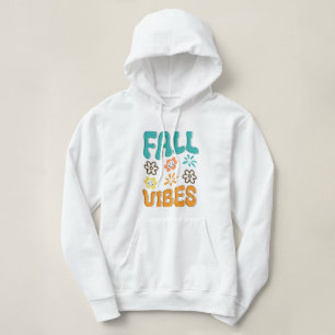 Fall Vibes Womens Hoodie