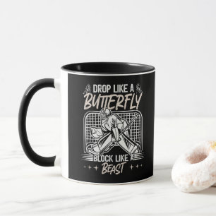 Fall wie ein Schmetterling Blockiere wie ein Biest Tasse